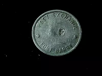 Fort Barry CA Post Exchange Early California Military Trade Token Ex Lerch • $15