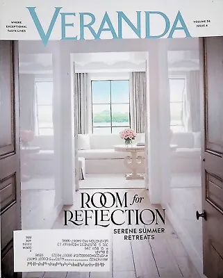 Veranda Magazine July/August 2022 Room For Reflection Serene Summer Retreats • $14.99