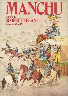 Manchu - Hardcover By Elegant Robert S - ACCEPTABLE • $4.39