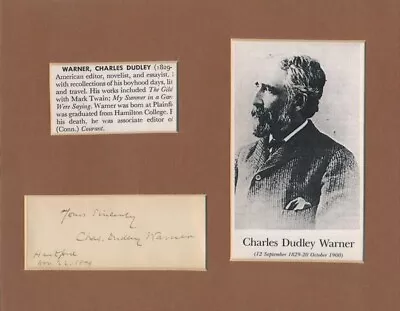 CHARLES DUDLEY WARNER Signature (author)friend Of Mark Twain • $135