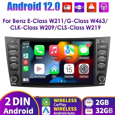 For Mercedes Benz E-W211 E320 E500 E350 CLS-W219 Android12 CarPlay Radio GPS Nav • $135.46