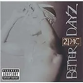 2Pac : Better Dayz CD 2 Discs (2002) Highly Rated EBay Seller Great Prices • £5.63