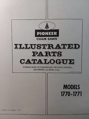 Pioneer OMC Chainsaw Gasoline Chain Saw Model 1770 & 1771 Parts Catalog Manual • $65.07