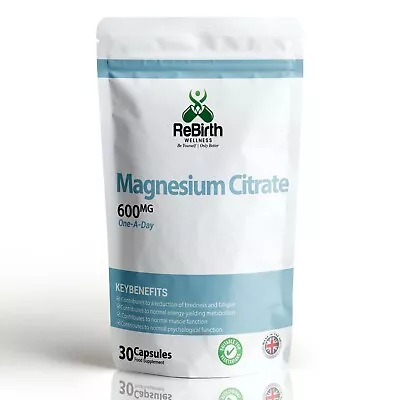 £4.49 • Buy Magnesium Citrate 600mg High Strength - Fatigue, Muscle, Bone Health 30 Capsules