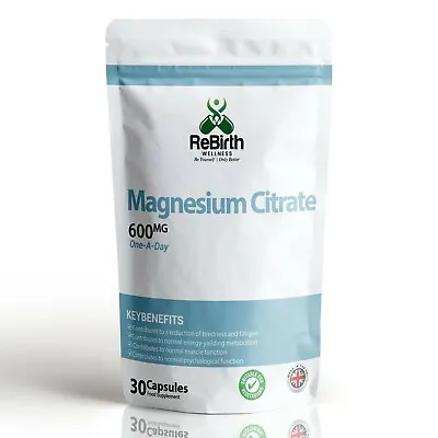 Magnesium Citrate 600mg High Strength - Fatigue Muscle Bone Health 30 Capsules • £4.49