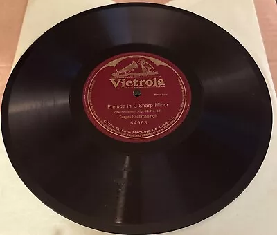 Victrola 78 RPM Sergei Rachmaninoff - Prelude In G Sharp Minor 64963 V++ • $9.99