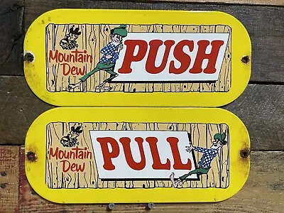 Vintage Mountain Dew Porcelain Pair Door Push Pull Signs Soda Beverage Gas Oil • $323.20