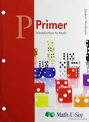 Math-U-See Primer Student Workbook • $33.16