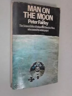 Man On The MoonPeter Fairley • £4.94
