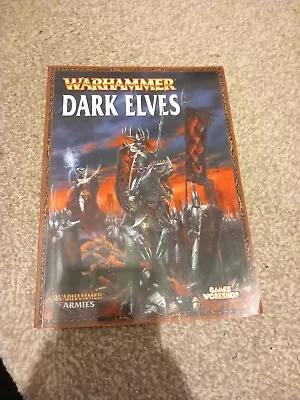 Warhammer: Dark Elves (7th Edition); 2008; Games Workshop FREE UK POSTAGE  • £2