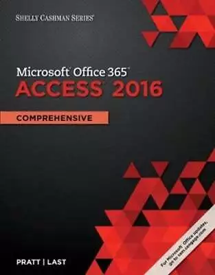 $6.65 • Buy Shelly Cashman Series Microsoft (R)Office 365 & Access (R)2016: Comprehensive