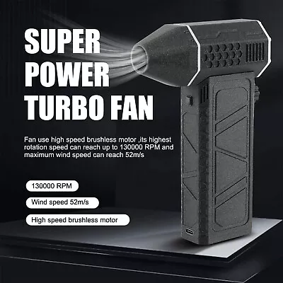 130000 RPM Turbo Blower Jet Fan Violent Turbofan Brushless Motor Rechargeable HD • $61.09