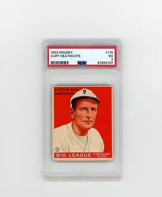 1933 Goudey PSA 3 #115 Cliff Heathcote Crease Free Just Graded Very Nice • $74.99