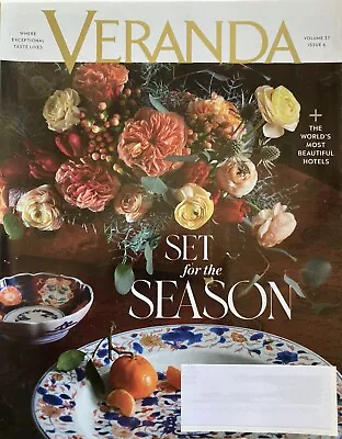 SET FOR THE HOLIDY SEASON November/December 2023 VERANDA Magazine • $4.80