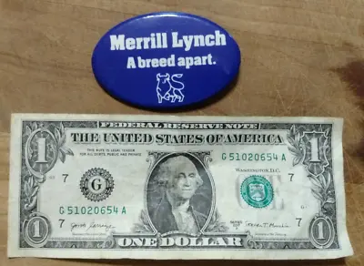 2 3/4  Merrill Lynch A Breed Apart Pinback Circa 1980 • $5.99