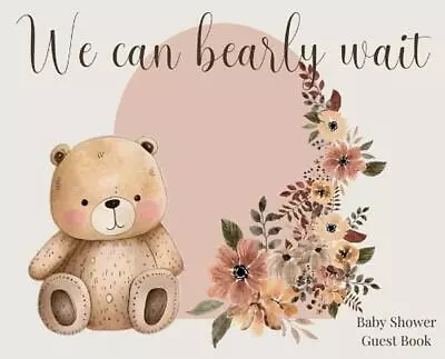 We Can Bearly Wait Baby Shower Hardback Guest Book (landscape) By Lulu And Bell • £33.99