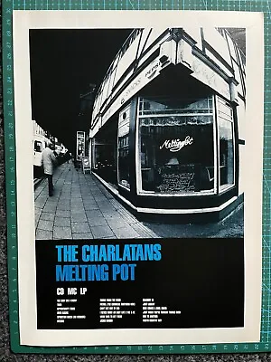 The Charlatans Melting Pot Poster/Original Magazine Advert • £8