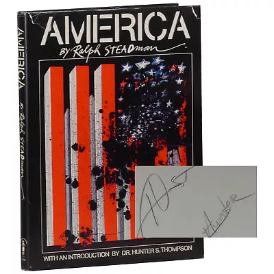 Ralph Steadman / America Signed 1st Edition 1974 • £754.41