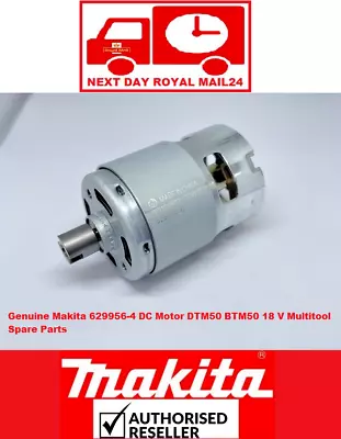 Genuine Makita 629956-4 DC Motor DTM50 BTM50 18 V Multitool Spare Parts • £27.95