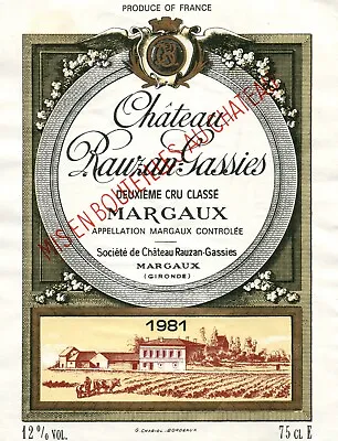 1980's Chateau Rauzan Gassies Margau French Wine Label VTG 1981 Original A384 • $11.97