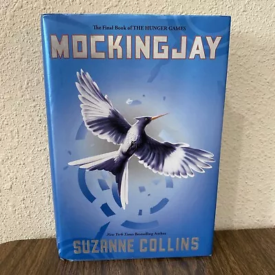 Mockingjay By Suzanne Collins First Edition Hardcover Book Hunger Games Novel • $6.59