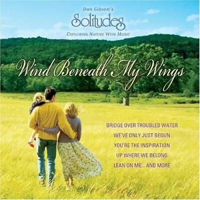 Dan Gibson's Solitudes: Wind Beneath My Wings CD Fast Free UK Postage • £2.13
