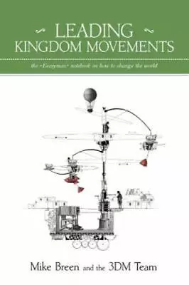 Leading Kingdom Movements By Breen REV Mike  Paperback • $4.47