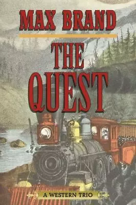 The Quest: A Western Trio • $9.07