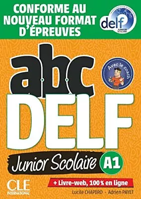 ABC DELF Junior: Livre De L'eleve A1 + DVD + Livre-web - Epreuves 2020 • £8.45