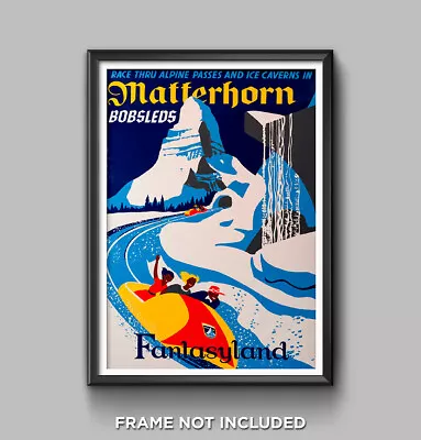 Disneyland Matterhorn Bobsleds Attraction Poster Print Art Wall Fantasyland 3130 • $29.95