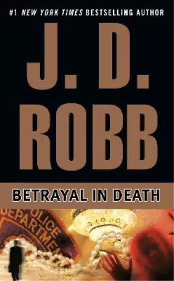 J. D. Robb Betrayal In Death (Paperback) In Death • $11.41