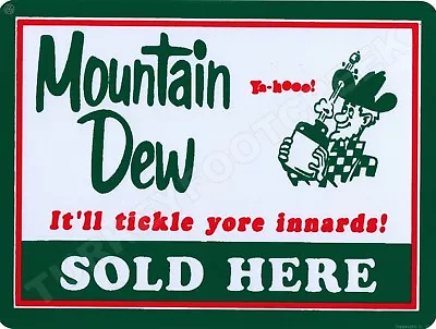 Mountain Dew Sold Here 9  X 12  Metal Sign • $14.99