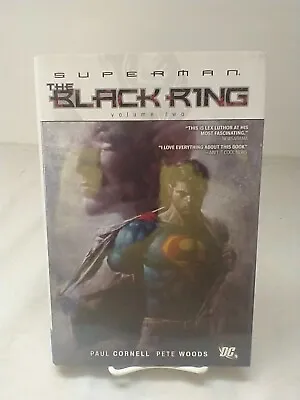 Superman: The Black Ring Volume 2 Hardcover DC Comics Paul Cornell Pete Woods • $22.22