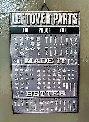 Left Over Parts  Made It Better Metal Sign Red Shed New • $9.75