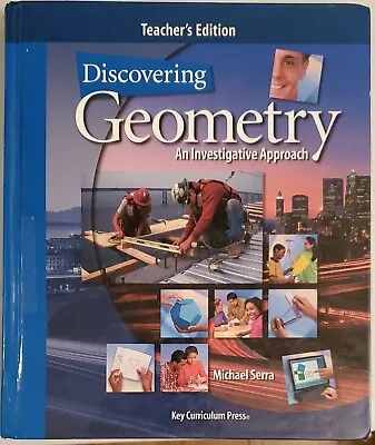 $17.45 • Buy Discovering Geometry: Teachers Edition, Serra, Michael