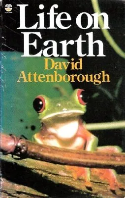 Life On Earth: A Natural History By Sir David Attenborough. 9780006361848 • £2.51