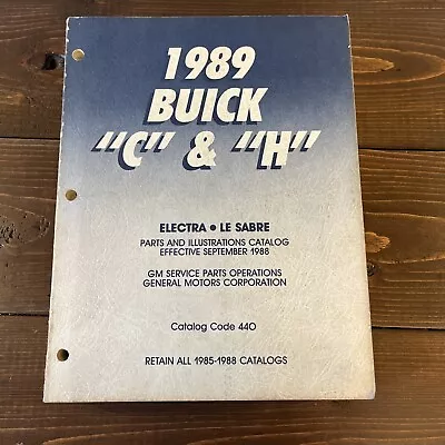 1989 Buick Electra Le Sabre Parts & Illustrations Catalog GM Parts Manual • $15