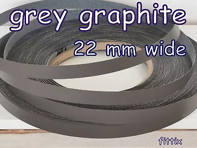 Melamine Pre Glued Iron On Edging Tape/Edge Banding 22mm Grey Graphite • £4.69