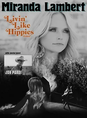 Miranda Lambert / Jon Pardi  Livin' Like Hippies Tour  2018 U.s. Concert Poster  • $18.18