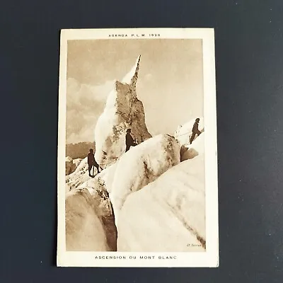 France -Agenda P.L.M. 1928 -Ascension Du Mont Blanc. 1920s • $20