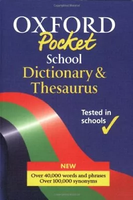 £3.67 • Buy Oxford Pocket School Dictionary & Thesaurus (Dicti... By Allen, Robert Paperback