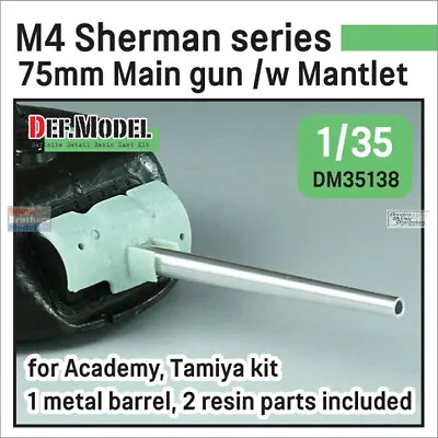 DEFDM35138 1:35 DEF Model US M4 Sherman 75mm Main Gun Barrel With Mantlet • $11.59