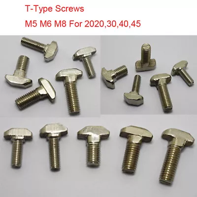 High Quality T-Type Screws M5-M8 For 2020-4545 T-Slot Aluminum Extrusion Profile • $5.65