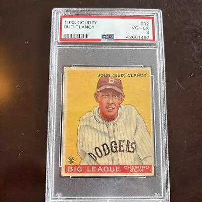 1933 Goudey # 32 Bud Clancy PSA 4 VG-EX Brooklyn Dodgers ￼ • $20.50