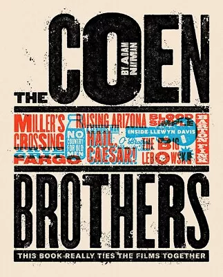 BOOK NEW The Coen Brothers - This Book Really Ties The Films Together By Adam Na • $62.66