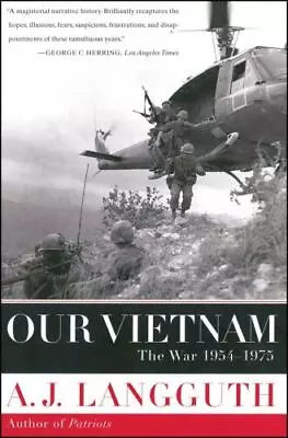 Our Vietnam: The War 1954-1975  Langguth A. J. • $4.42