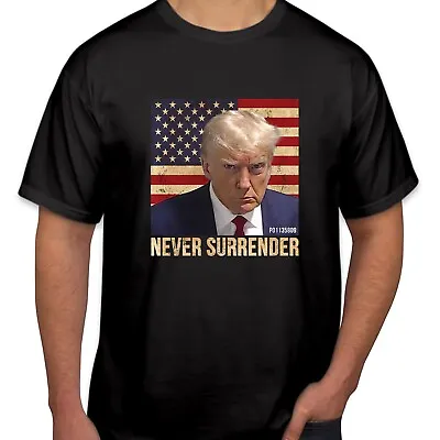 T-Shirt Donald Trump Mugshot Funny Adult 2024 T Shirt ( DT-4 Never Surrender ) • $9.93