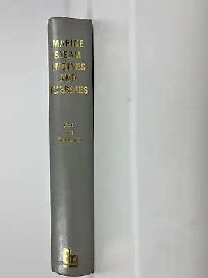 Marine Steam Engine And Turbines Third Edition Hardcover Book • $20