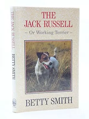 The Jack Russell Terrier By Smith Betty Paperback Book The Cheap Fast Free Post • £5.49