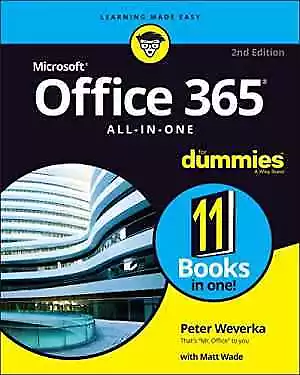 Office 365 All-in-One For Dummies (For - Paperback By Weverka Peter Wade - Good • $19.81